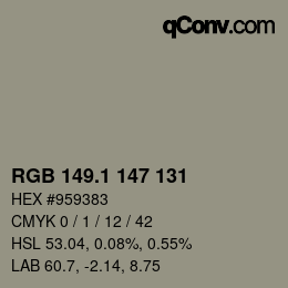 Color code: RGB 149.1 147 131 | qconv.com