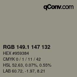Color code: RGB 149.1 147 132 | qconv.com
