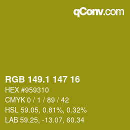 カラーコード: RGB 149.1 147 16 | qconv.com