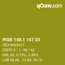 カラーコード: RGB 149.1 147 23 | qconv.com