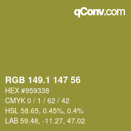 カラーコード: RGB 149.1 147 56 | qconv.com