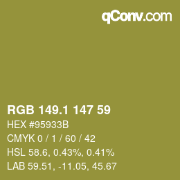 カラーコード: RGB 149.1 147 59 | qconv.com