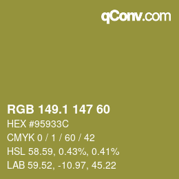 カラーコード: RGB 149.1 147 60 | qconv.com