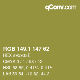 カラーコード: RGB 149.1 147 62 | qconv.com