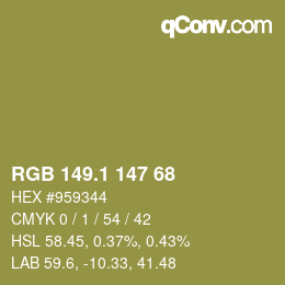 カラーコード: RGB 149.1 147 68 | qconv.com