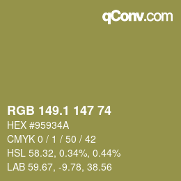 カラーコード: RGB 149.1 147 74 | qconv.com