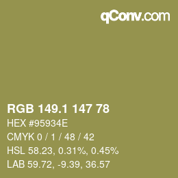 カラーコード: RGB 149.1 147 78 | qconv.com