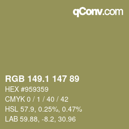 カラーコード: RGB 149.1 147 89 | qconv.com