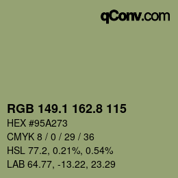 カラーコード: RGB 149.1 162.8 115 | qconv.com