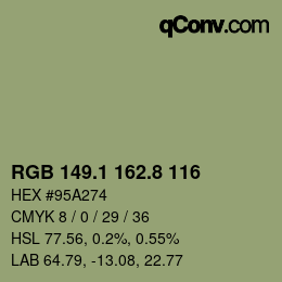 カラーコード: RGB 149.1 162.8 116 | qconv.com