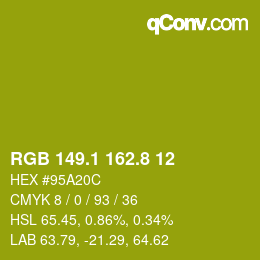 カラーコード: RGB 149.1 162.8 12 | qconv.com