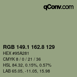 カラーコード: RGB 149.1 162.8 129 | qconv.com