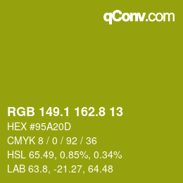 カラーコード: RGB 149.1 162.8 13 | qconv.com