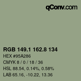 Código de color: RGB 149.1 162.8 134 | qconv.com