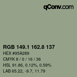 カラーコード: RGB 149.1 162.8 137 | qconv.com
