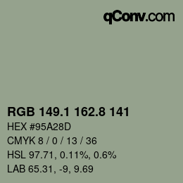 カラーコード: RGB 149.1 162.8 141 | qconv.com