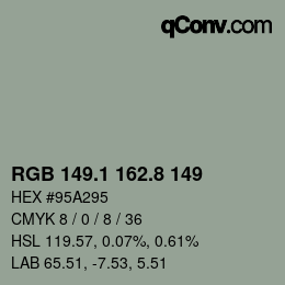 Color code: RGB 149.1 162.8 149 | qconv.com