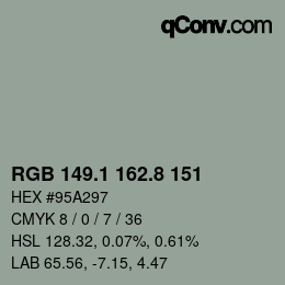 カラーコード: RGB 149.1 162.8 151 | qconv.com