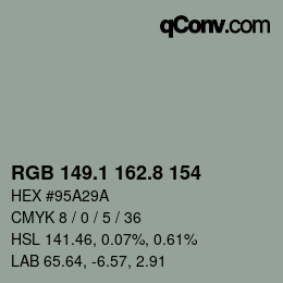 Color code: RGB 149.1 162.8 154 | qconv.com