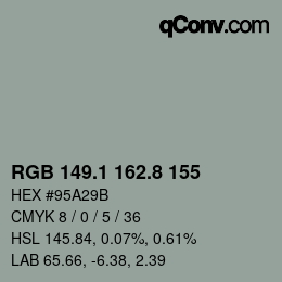 Farbcode: RGB 149.1 162.8 155 | qconv.com