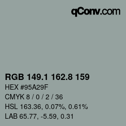 Color code: RGB 149.1 162.8 159 | qconv.com