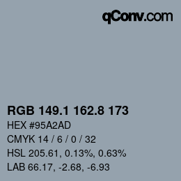 Color code: RGB 149.1 162.8 173 | qconv.com