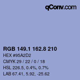 カラーコード: RGB 149.1 162.8 210 | qconv.com