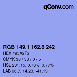 カラーコード: RGB 149.1 162.8 242 | qconv.com