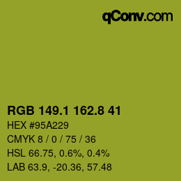 カラーコード: RGB 149.1 162.8 41 | qconv.com