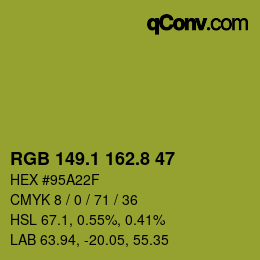 カラーコード: RGB 149.1 162.8 47 | qconv.com