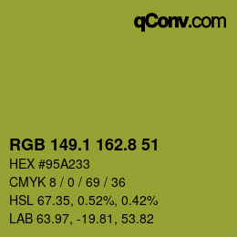 カラーコード: RGB 149.1 162.8 51 | qconv.com