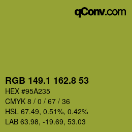 カラーコード: RGB 149.1 162.8 53 | qconv.com