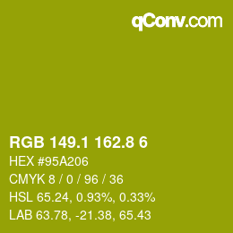 カラーコード: RGB 149.1 162.8 6 | qconv.com