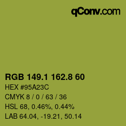 カラーコード: RGB 149.1 162.8 60 | qconv.com