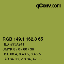 カラーコード: RGB 149.1 162.8 65 | qconv.com