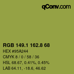 カラーコード: RGB 149.1 162.8 68 | qconv.com
