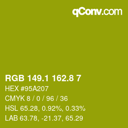 カラーコード: RGB 149.1 162.8 7 | qconv.com