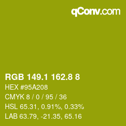 カラーコード: RGB 149.1 162.8 8 | qconv.com