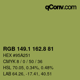 カラーコード: RGB 149.1 162.8 81 | qconv.com
