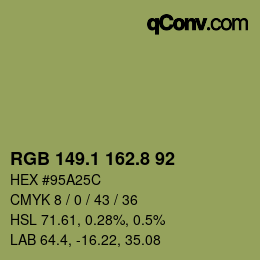 カラーコード: RGB 149.1 162.8 92 | qconv.com