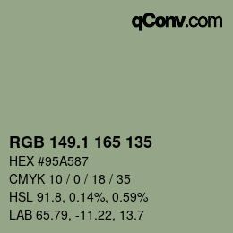 カラーコード: RGB 149.1 165 135 | qconv.com