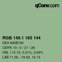 カラーコード: RGB 149.1 183 144 | qconv.com