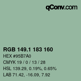 カラーコード: RGB 149.1 183 160 | qconv.com