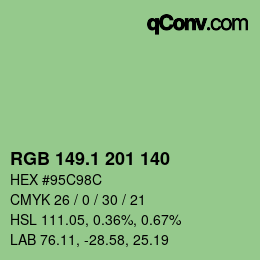 カラーコード: RGB 149.1 201 140 | qconv.com