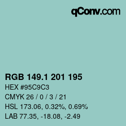 カラーコード: RGB 149.1 201 195 | qconv.com