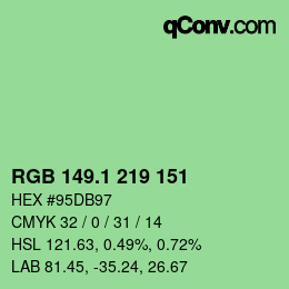 カラーコード: RGB 149.1 219 151 | qconv.com