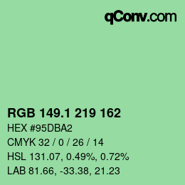 カラーコード: RGB 149.1 219 162 | qconv.com