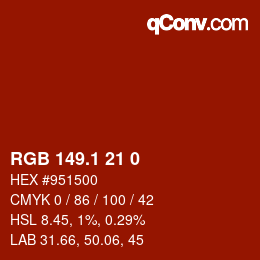 カラーコード: RGB 149.1 21 0 | qconv.com
