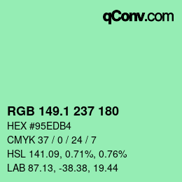 カラーコード: RGB 149.1 237 180 | qconv.com