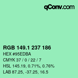 カラーコード: RGB 149.1 237 186 | qconv.com